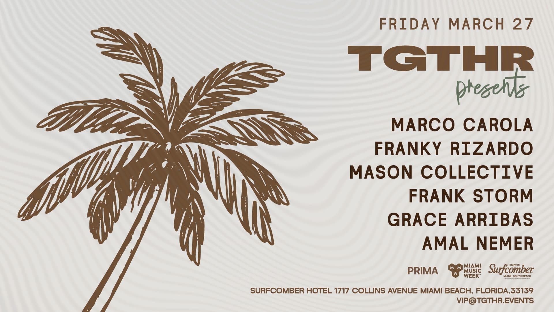 TGTHR Presents Marco Carola & Franky Rizardo — event at TGTHR. during Miami Music Week 2026